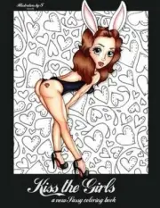 Kiss the Girls: a new Sassy coloring book by Tamara Van Wijk [Paperback]