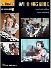 Hal Leonard Piano for Kids Songbook: 12 Popular Piano Solos for Beginners