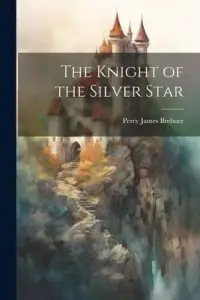 在飛比找博客來優惠-The Knight of the Silver Star