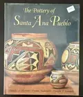 The Pottery of Santa Ana Pueblo - Lanmon, Dwight P. - hardcover - Acceptable