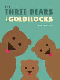 在飛比找誠品線上優惠-The Three Bears and Goldilocks