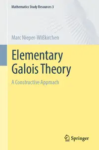 在飛比找誠品線上優惠-Elementary Galois Theory: A Co