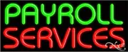 BRAND NEW "PAYROLL SERVICES" 32x13 REAL NEON SIGN w/CUSTOM OPTIONS 10956