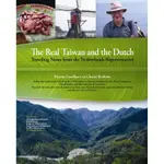 THE REAL TAIWAN AND THE DUTCH: TRAVELING NOTES FROM THE NETHERLANDS REPRTIVE[88折]11100234790 TAAZE讀冊生活網路書店