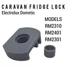 Electrolux Dometic 3-Way Lock Caravan Fridge Door Latch RM2310 RM2401 RM2301