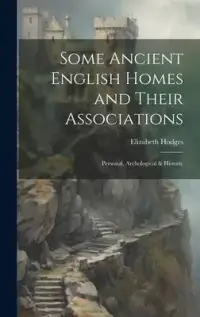 在飛比找博客來優惠-Some Ancient English Homes and