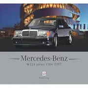 [Veloce Publishing] Mercedes-Benz W124 Series 1984-1997 Book by Brian Long
