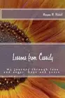 Lessons from Cassidy: My journey through loss and anger, hope and peace. by Mary