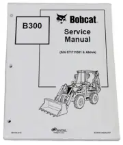 Bobcat B300 Loader Backhoe Service Manual Shop Repair Book Part Number # 6901906