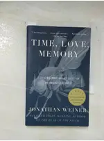 TIME, LOVE, MEMORY: A GREAT BIOLOGIST AND HI【T2／科學_BEQ】書寶二手書