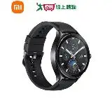 在飛比找遠傳friDay購物優惠-小米Xiaomi Watch 2 Pro (LTE) BHR