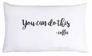 You Can Do This Coffee Funny Motivational Bed (1 Queen Pillowcase) BeeGeeTees
