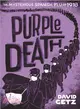 Purple Death ─ The Mysterious Spanish Flu of 1918