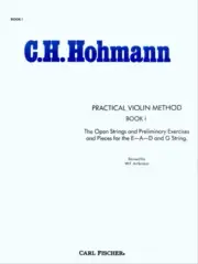C.H. HOHMANN PRACTICAL VIOLIN METHOD BOOK 1 CARL FISCHER OPEN STRINGS EXERCISES