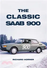 在飛比找三民網路書店優惠-The Classic Saab 900