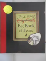 【書寶二手書T4／少年童書_JUZ】LITTLE MOUSE’S BIG BOOK OF FEARS_EMILY GRAVETT