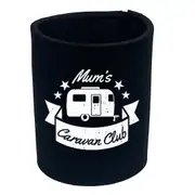 Mums Caravan Club - Funny Novelty Stubby Holder