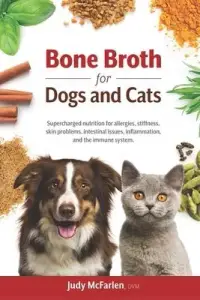 在飛比找博客來優惠-Bone Broth for Dogs and Cats: 