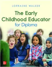 THE EARLY CHILDHOOD EDUCATOR FOR DIPLOMA 3E