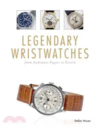 在飛比找三民網路書店優惠-Legendary Wristwatches ─ From 