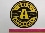 Beer STICKER: BEER ATTORNEY Specializing in Craft Breweries, Wine & Spirits