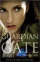 Guardian of the Gate (Prophecy of the Sisters Trilogy, Book 2)