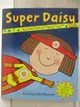 【書寶二手書T3／少年童書_EV1】Super Daisy-And the Peril of Planet Pea