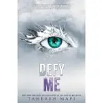 DEFY ME