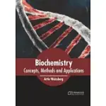BIOCHEMISTRY: CONCEPTS, METHODS AND APPLICATIONS