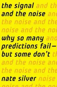 在飛比找博客來優惠-The Signal and the Noise: Why 