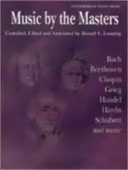 Music By The Masters Bach, Beethoven, Chopin, Grieg, Handel, Haydn, Schubert