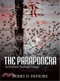 在飛比找三民網路書店優惠-The Paraponera ― An Eminent Na