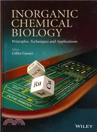 在飛比找三民網路書店優惠-Inorganic Chemical Biology ─ P