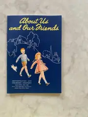 About Us and Our Friends booklet, by Metropolitan Life Insurance Co., 1950's