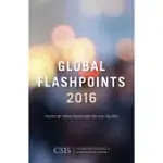 GLOBAL FLASHPOINTS 2016: CRISIS AND OPPORTUNITY