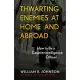 Thwarting Enemies at Home and Abroad: How to Be a Counterintelligence Officer