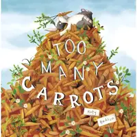 在飛比找蝦皮商城優惠-Too Many Carrots (平裝本)/Katy Hu