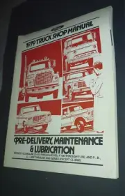 1979 FORD TRUCK SHOP MANUAL BRONCO E-SERIES F-SERIES PRE-DELIVERY MAINTENANCE