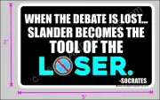 TRUMP 2020 SLANDER BECOMES TOOL OF LOSER NO SNOWFLAKES MAGA DECAL STICKER