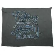 Fishing Cheaper Than Therapy - Funny Towels Novelty Microfiber Gym Sports Towel
