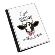 Cow I Get Moody Without Tea Passport Holder Cover Case Lady Grumpy Joke Funny