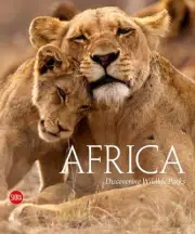 Africa: Discovering Wildlife Parks by Massimo Zanella Hardcover Book