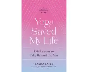 Yoga Saved My Life