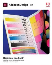 Adobe InDesign Classroom in a Book (2023 release) by Kelly Anton (English) Paper