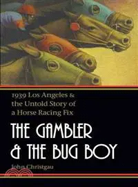 在飛比找三民網路書店優惠-The Gambler and the Bug Boy ― 
