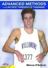 Marcus O'Sullivan: Advanced Methods for Lactate Threshold Trainin