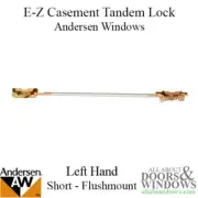 Andersen Window Tandem Lock Short Left Hand Fits E-Z Casement Window Flushmount