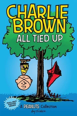 Charlie Brown: All Tied Up: A PEANUTS Collection by Charles M. Schulz (English)