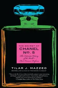 在飛比找博客來優惠-The Secret of Chanel No. 5: Th