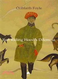 在飛比找三民網路書店優惠-Red Riding Hood's Dilemma